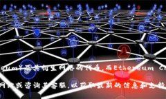 截至我知识的截止日期（2023年10月），Tokenim主要